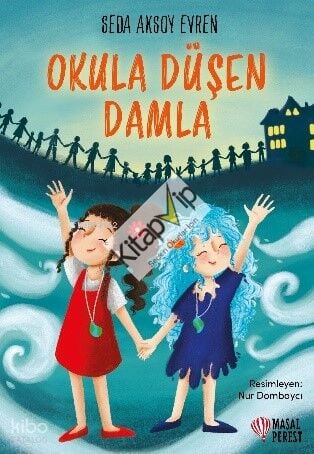 Okula Düşen Damla