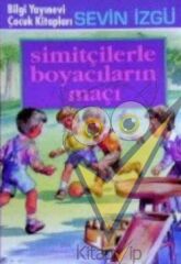 Simitçilerle Boyacıların Maçı