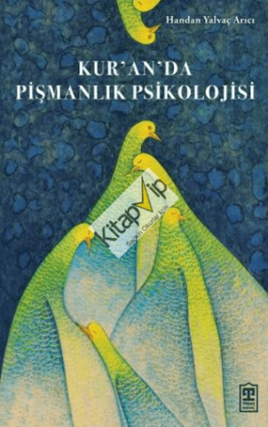 Kur’an’da Pişmanlık Psikolojisi