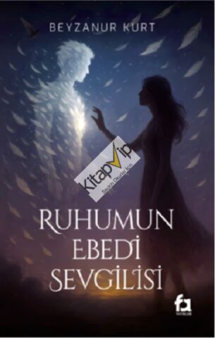 Ruhumun Ebedi Sevgilisi