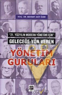 Geleceğe Yön Veren Yönetim Guruları