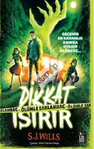 Dikkat Isırır-Ölümle Saklambaç