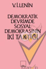 İki Taktik Demokratik Devrimde Sosyal Demokrasinin İki Taktiği