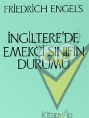 İngiltere’de Emekçi Sınıfın Durumu