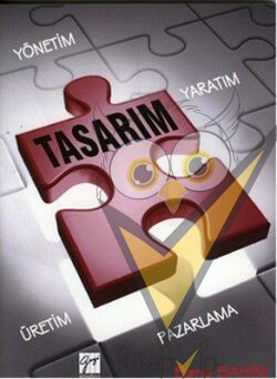 Pazarlama Sürecinde Tasarım Yaratım Yönetim Üretim