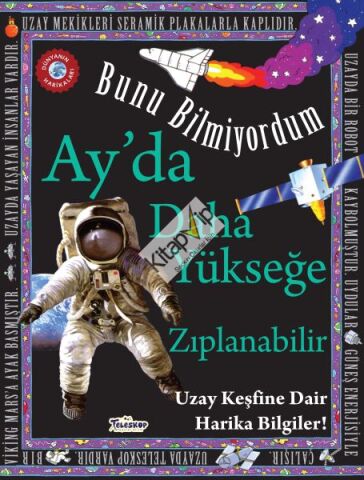 Ay'da Daha Yükseğe Zıplanabilir - Bunu Bilmiyordum - Uzay Keşfine Dair Harika Bilgiler!