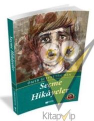 Ömer Seyfettin'den Seçme Hikayeler