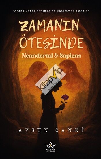 Zamanın Ötesinde Neandertal & Sapiens