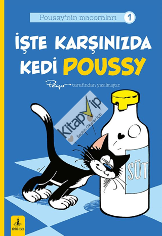 Poussy’nın Maceraları 1 - İşte Karşınızda Kedi Poussy