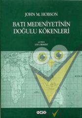 Batı Medeniyetinin Doğulu Kökenleri