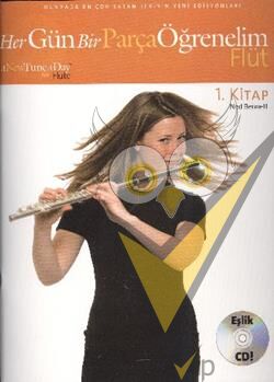Her Gün Bir Parça Öğrenelim - Flüt 1. Kitap