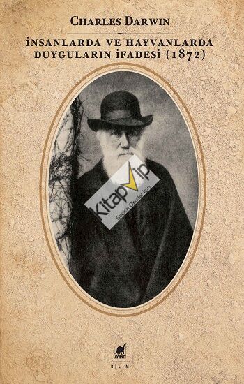 İnsanlarda ve Hayvanlarda Duyguların İfadesi (1872)