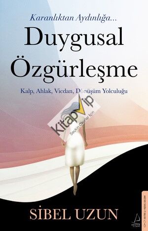 Duygusal Özgürleşme