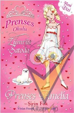 Prenses Okulu 25: Prenses Amelia ve Şirin Fok