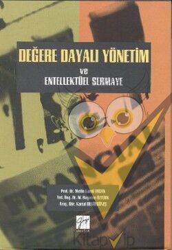Değere Dayalı Yönetim ve Entellektüel Sermaye
