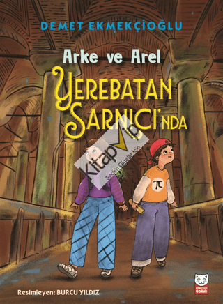 Arke ve Arel Yerebatan Sarnıcı'nda