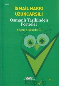 Osmanlı Tarihinden Portreler