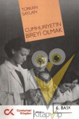 Cumhuriyet’in Bireyi Olmak 1- 2