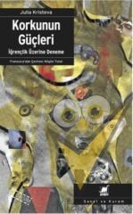 Korkunun Güçleri İğrençlik Üzerine Deneme