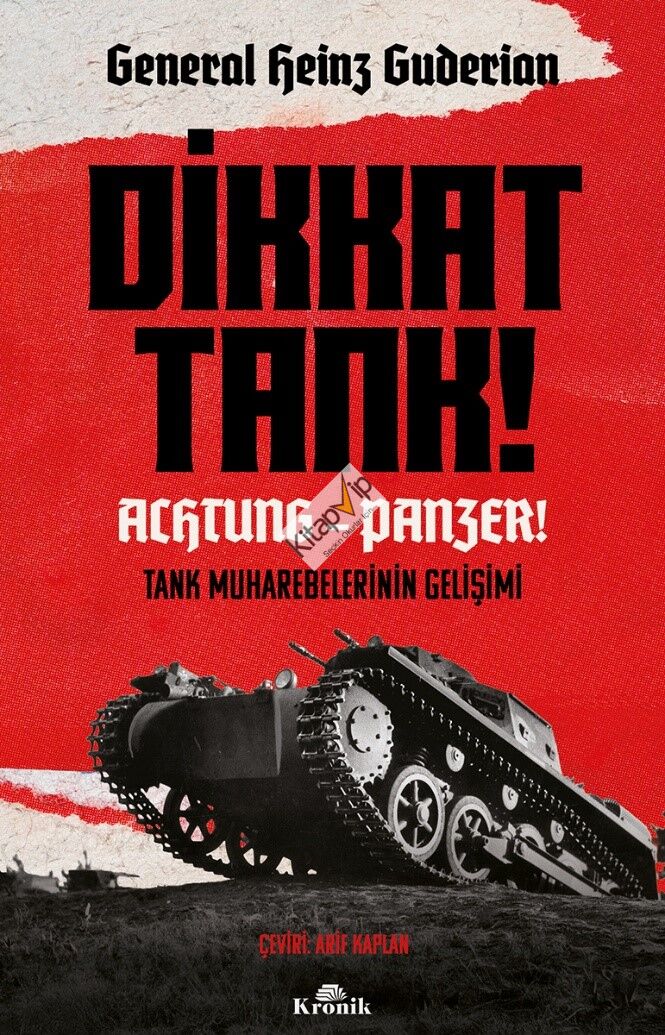 Dikkat Tank! – Achtung Panzer!