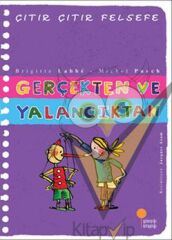 Çıtır Çıtır Felsefe Serisi 03 - Gerçekten ve Yalancıktan