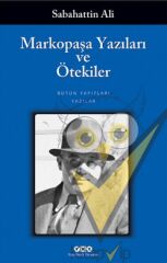 Markopaşa Yazıları ve Ötekiler