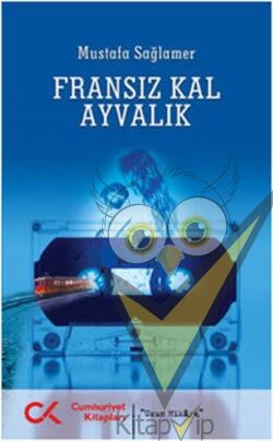 Fransız Kal Ayvalık