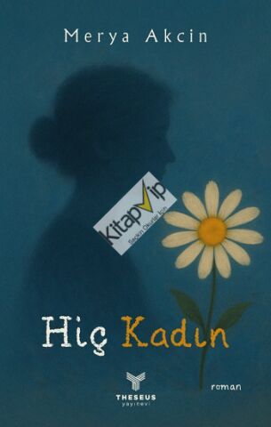 Hiç Kadın