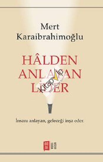 Halden Anlayan Lider