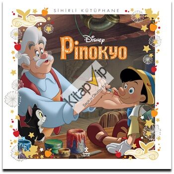 Pinokyo - Sihirli Kütüphane -Disney Klasikleri