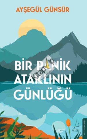 Bir Panik Ataklının Günlüğü