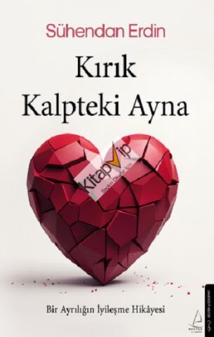 Kırık Kalpteki Ayna