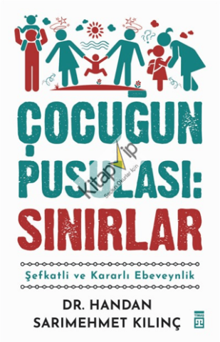 Çocuğun Pusulası: Sınırlar