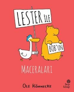 Lester ile Bob’un Maceraları