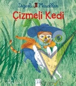 Değerli Masallar - Çizmeli Kedi