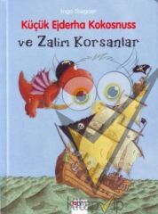 Küçük Ejderha Kokosnuss ve Zalim Korsanlar