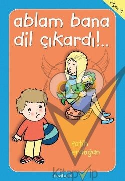 Ablam Bana Dil Çıkardı!..