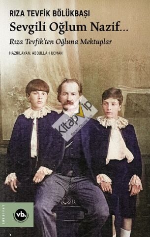 Sevgili Oğlum Nazif…