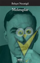 Mektuplar - Bütün Yapıtları