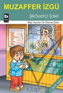 Şikayetçi Şakir