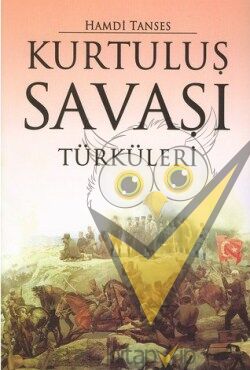 Kurtuluş Savaşı Türküleri