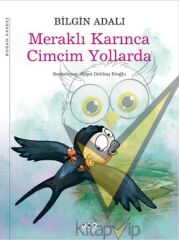 Meraklı Karınca Cimcim Yollarda
