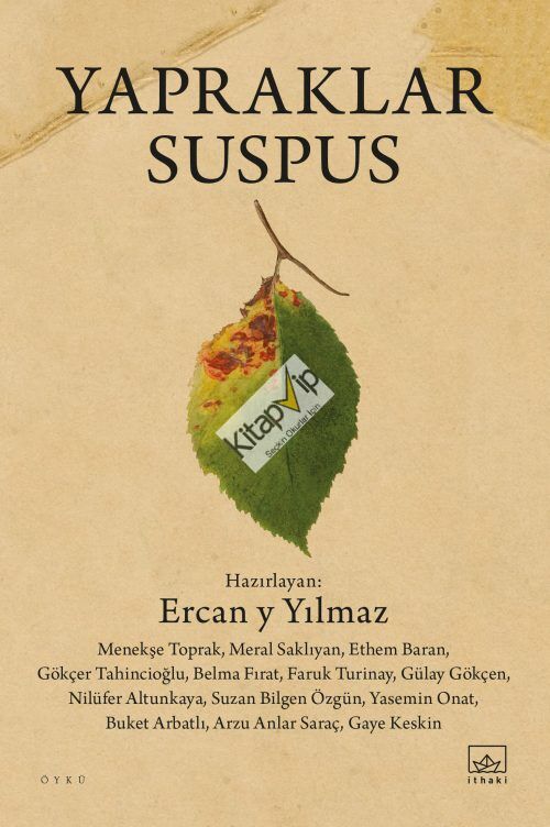 Yapraklar Suspus / Acı Harita Seçkisi 2