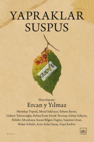 Yapraklar Suspus / Acı Harita Seçkisi 2