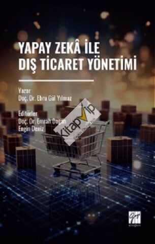 Yapay Zeka İle Dış Ticaret Yönetimi