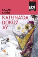 Katuna’da Dokuz Ay