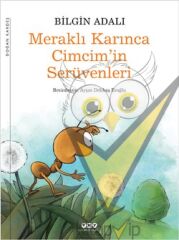 Meraklı Karınca Cimcim’in Serüvenleri