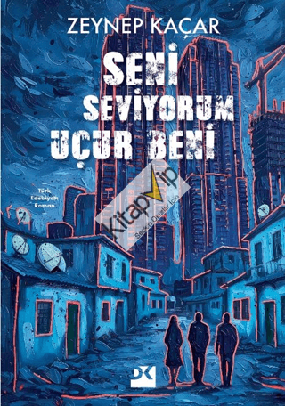 Seni Seviyorum Uçur Beni
