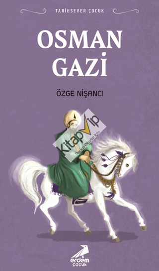 Tarihsever Çocuk Osman Gazi