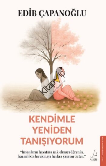 Kendimle Yeniden Tanışıyorum